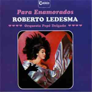 Roberto Ledesma - Para Enamorados
