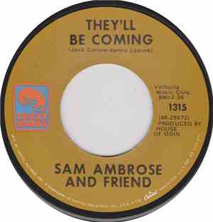 Sam Ambrose And Friend - They'll Be Coming / Ram Ram