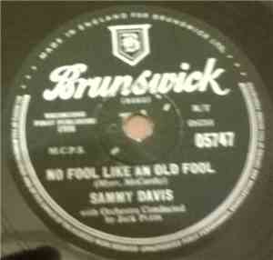 Sammy Davis - No Fool Like An Old Fool / Unspoken
