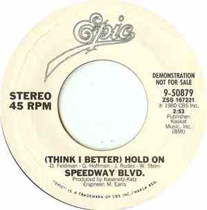 Speedway Blvd. - (Think I Better) Hold On