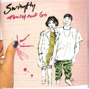 Swingfly - Touch And Go