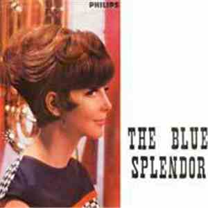 The Blue Splendor - The Blue Splendor
