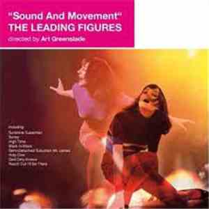 The Leading Figures - Sound And Movement