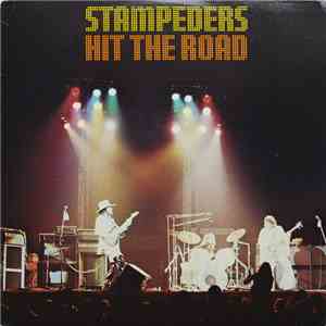 The Stampeders - Hit The Road
