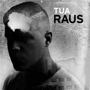 Tua - Raus