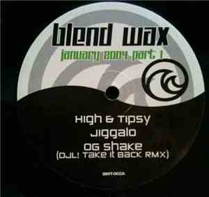 Various - Blend Wax - January 2004 Part 1