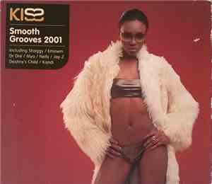Various - KISS Smooth Grooves 2001
