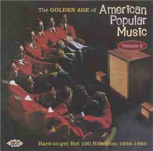 Various - The Golden Age Of American Popular Music Volume 2