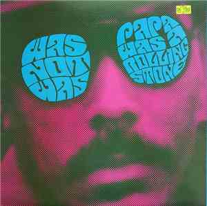 Was (Not Was) - Papa Was A Rolling Stone