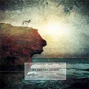 We Are The Ocean - Cutting Our Teeth