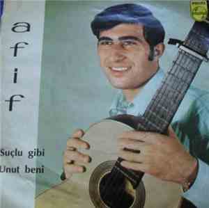 Afif Tekir - Suçlu Gibi - Unut Beni