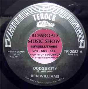 Ben Williams  - Dodge City / Where Are You Now