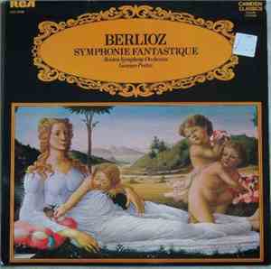 Berlioz, Boston Symphony Orchestra, Georges Prêtre - Symphonie Fantastique