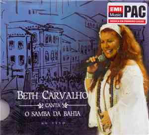 Beth Carvalho - Canta O Samba Da Bahia (Ao Vivo)