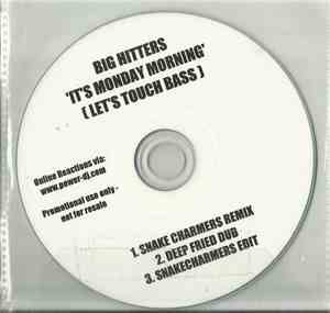 Big Hitters - It's Monday Morning (Let's Touch Bass)