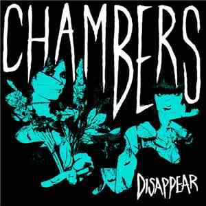 Chambers  - Disappear