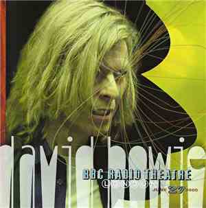David Bowie - BBC Radio Theatre, London, June 27, 2000