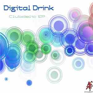 Digital Drink - Clubdelic