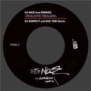 DJ Nice - Realistic Realizm