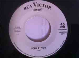 Don Ray  / Sue Lynn - Born A Loser / Don't Pity Me