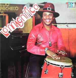 Elio Pacheco Y La Magnifica - La Magnífica