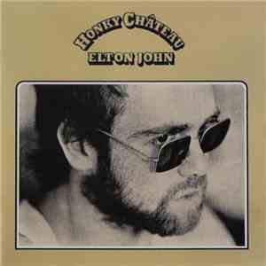 Elton John - Honky Chateau
