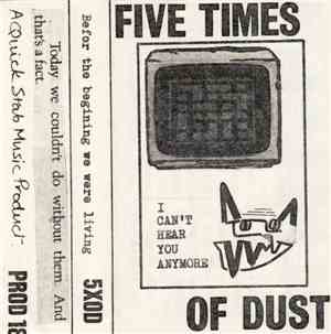 Five Times Of Dust - Befor The Beginning We Were Living