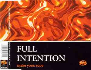 Full Intention - Shake Your Body