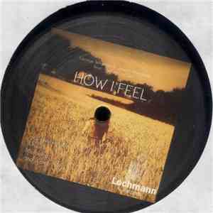 George Whyman & Joseph Westphal Featuring TheFirstLastGirl - How I Feel