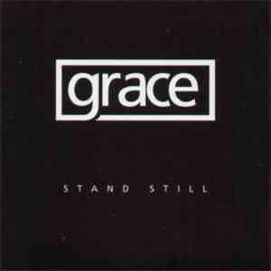 Grace  - Stand Still