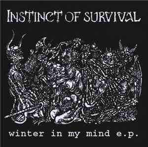 Instinct Of Survival - Winter In My Mind E.P.
