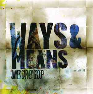 James Carney Group - Ways & Means