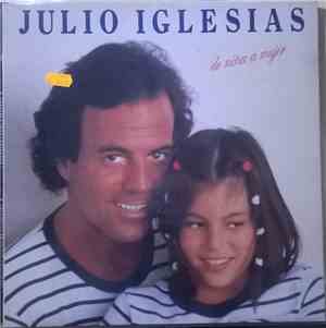 Julio Iglesias - De Niña A Mujer