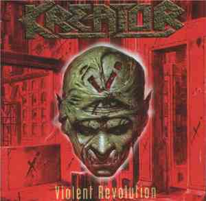 Kreator - Violent Revolution