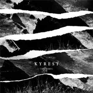 Kyrest - { Fractures }