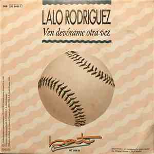 Lalo Rodriguez - Ven Devórame Otra Vez