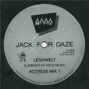 Legowelt - Elementz Of Houz Music (Actress Rmxs)