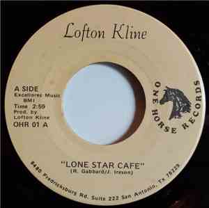 Lofton Kline - Lone Star Cafe