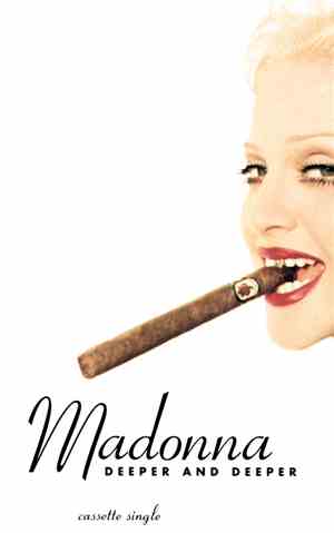 Madonna - Deeper And Deeper