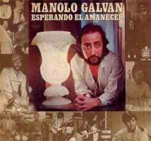 Manolo Galván - Esperando El Amanecer