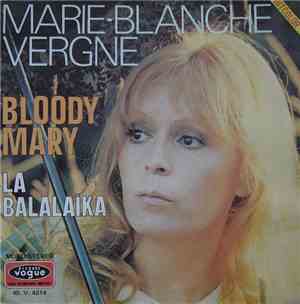 Marie-Blanche Vergne - Bloody Mary