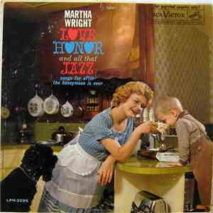 Martha Wright - Love, Honor And All That Jazz