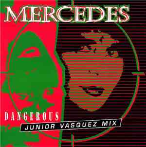 Mercedes - Dangerous