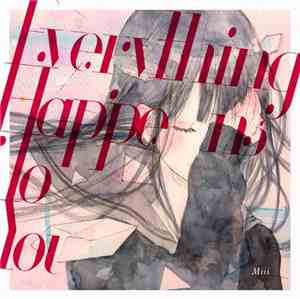 Miii - Everything Happens To You