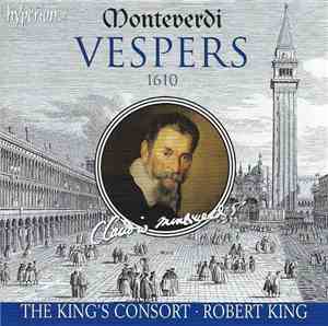 Monteverdi - The King's Consort, Robert King  - Vespers