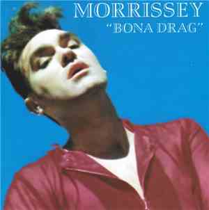 Morrissey - Bona Drag