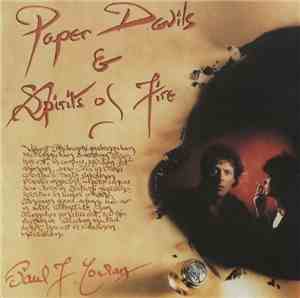 Paul F. Cowlan - Paper Devils & Spirits Of Fire
