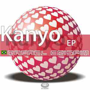 Rafael Crispim - Kanyo EP