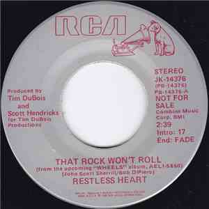 Restless Heart - That Rock Won't Roll