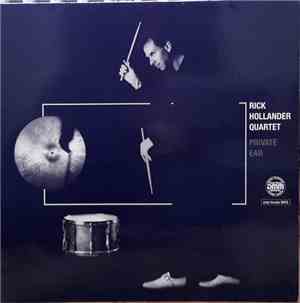 Rick Hollander Quartet - Private Ear